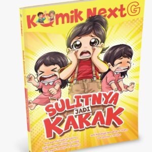 Komik Next G vol. 502: Sulitnya Jadi Kakak
