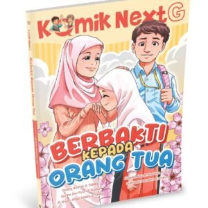 Komik Next G vol. 519: Berbakti kepada Orang Tua
