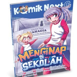 Komik Next G vol. 565: Menginap di Sekolah