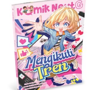 Komik Next G vol. 581: Mengikuti Tren