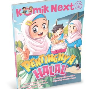 Komik Next G vol. 586: Pentingnya Halal