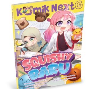 Komik Next G vol. 599: Squishy Baru