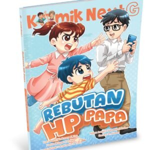 Komik Next G: Rebutan HP Papa RPL ke-2