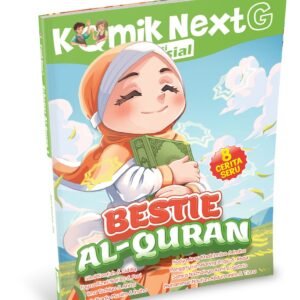 Komik Next G Edisi Spesial vol. 7: Bestie Al-Quran