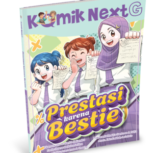 Komik Next G vol. 695: Prestasi karena Bestie