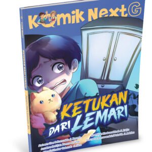 Komik Next G vol. 700: Ketukan dari Lemari