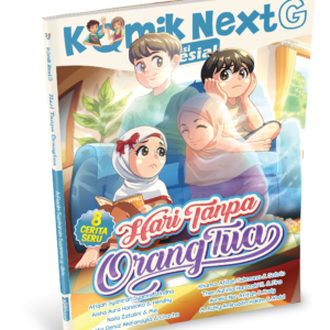 Komik Next G Edisi Spesial vol. 9: Hari Tanpa Orang Tua