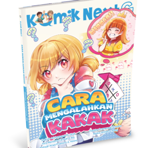 Komik Next G vol. 707: Cara Mengalahkan Kakak